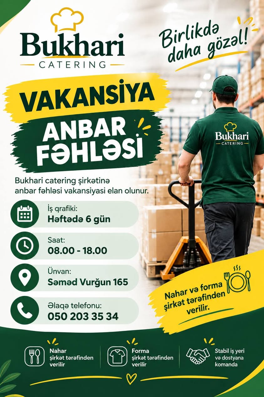 Birlikte gözal! Daha Bukhari CATERING VAKANSİYA