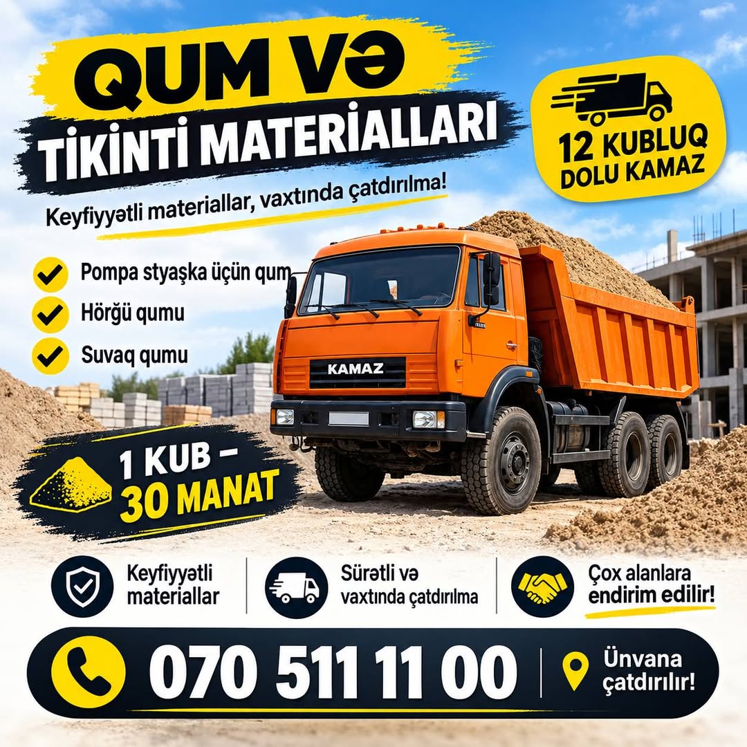 Kum ve inşaat malzemeleri, 1 küp 30 manat